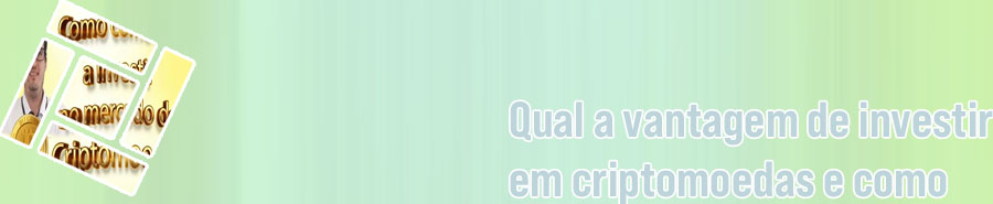 Tudo sobre investir em criptomoedas